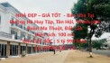 NHÀ ĐẸP – GIÁ TỐT  - Bán Nhà Tại Đường Hà Huy Tập , Dự án KĐT Ân Phú, Buôn Ma Thuột, Đắk Lắk